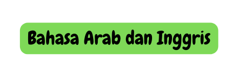 Bahasa Arab dan Inggris